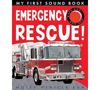 My First Sound Book: Emergency Rescue!