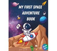 My First Space Adventure Book