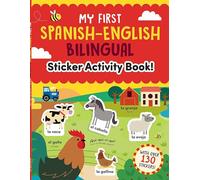 My First Spanish-English Bilingual Sticker Activity Book!