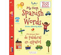 My First Spanish Words Sticker Activity Book/Mi Primer Libro de Palabras En Espanol