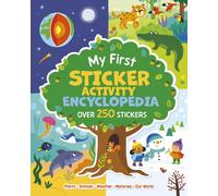 My First Sticker Activity Encyclopedia : Over 250 Stickers