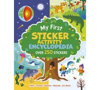 My First Sticker Activity Encyclopedia : Over 250 Stickers
