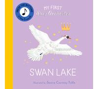 My First Story Orchestra: Swan Lake : Press the buttons to hear 6 sounds