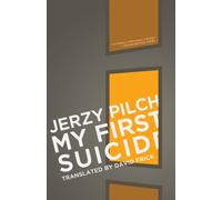 My First Suicide : And Nine Other Stories