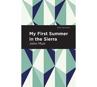 My First Summer in the Sierra (Mint Editions (The Natural World))
