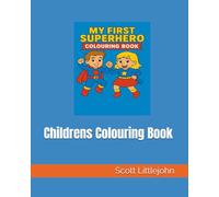 My First Superhero Colouring Book