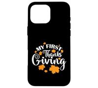 My First Thanks Giving USA America Holiday Case for iPhone 16 Pro Max
