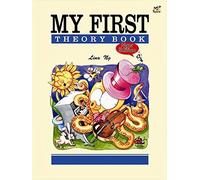 My First Theory Book by Lina Ng (2003-04-19)