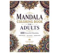 My First Thick Line Mandala Coloring Book for Adults: Stress Relief & Relaxation with 100+ Easy Designs: Large Print, Bold Lines, and Simple Mandalas ... Relief, and Creative Expression (Ages 18-40+)
