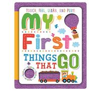 My First Things That Go (Sensory Felt Book)