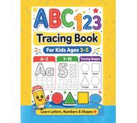 My First Tracing Book: Learn ABC, Numbers 1-10 & Shapes | Fun Tracing and Coloring Activities For Kids Ages 3-5