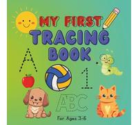 My First Tracing Book: Letters A-Z, Numbers 1-20, Shapes, Lines, Mazes and More | Handwriting Practice Workbook for Kids Ages 3-6