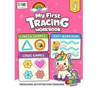 My first Tracing workbook for ages 2+. Full COLOR. Lines & Shapes, Logic games, Anti-Boredom. Preschool activities for Toddlers: Homeschool Workbook and Summer learning. Pre Handwriting Practice.