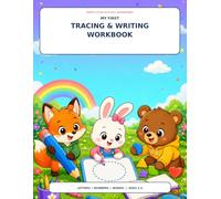 My First Tracing & Writing Workbook: Lines, Shapes, Alphabet, Numbers and First Words for Preschool Kids Ages 3-5 (Happy Little Activity Adventures)
