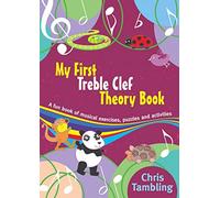 My First Treble Clef Theory Book (Musical Exercises & Puzzles)