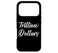 My First Trillion Dollars Came Easily Wealthy Trillionaire Case for iPhone 17 Pro