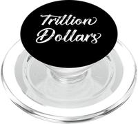 My First Trillion Dollars Came Easily Wealthy Trillionaire PopSockets PopGrip for MagSafe