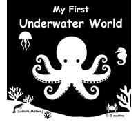 My First Underwater World: A High-Contrast Board Book for Babies 0-3 Months