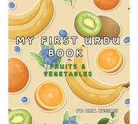 My First Urdu Book: Fruits and Vegetables