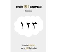 My First Urdu Number Book: (Reading Book) Learn to Pronounce and to Write by Tracing (Learn Urdu)