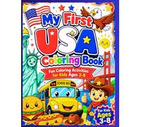 My First USA Colouring Book: Fun Coloring Activities for Kids Ages 3-8