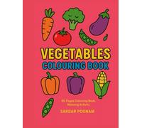 "My First Vegetable coloring Book.Learn 40 Vegetables with Fun Pictures & Names": Black & White Educational Coloring Pages for Kids - 8.25x11 Printable Book for Early Learning