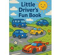 My First Vehicle Coloring Book: Police, Fire Trucks, Ambulance & More