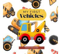 My First Vehicles: Coloring Book