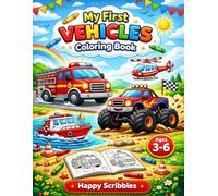 My First Vehicles Coloring Book: Bold Outlines and Simple Designs for Little Artists