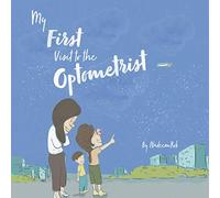 My First Visit to the Optometrist