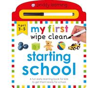 My First Wipe Clean: Starting School: (My First Wipe Clean)