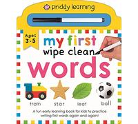 My First Wipe Clean Words (Priddy Smart): A Fun Early-Learning Book for Kids to Practice Their Pen Control Skills: 1