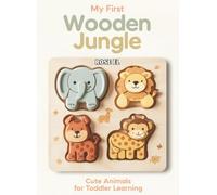 My First Wooden Jungle: Best Everything