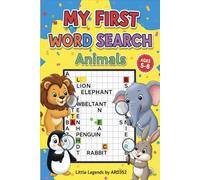 My First Word Search Animals Book for Kids (LITTLE LEGENDS)