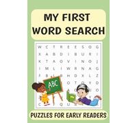 My First Word Search: Beginner Puzzles with Easy to Read Print about Sight Words, Opposites and More | 6x9 inches, 110 pages | 50+ Puzzles