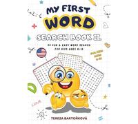 My First Word Search Book II 99 Fun & Easy Word Search For Kids Age 8-10: Challenging Word Search Puzzles for Kids Ages 8-10 - Search and Find ... Levels of Difficulty (My First Puzzle Books)