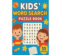 My First Word Search Puzzle Book: 55 Fun Puzzles for Kids Ages 6-8 | Easy Vocabulary Building and Brain Boosting Activity Book