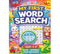 My First Word Search Puzzles- Ages 4-5: Ages 4-5 Word Search Puzzle Book for Preschool & Kindergarten | Easy Sight Words Activity Workbook for Early Readers