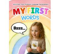 MY FIRST WORDS