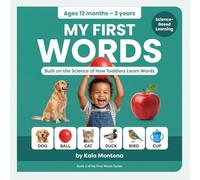 My First Words for Toddlers Ages 1-3 (Book Series 2): Science-Based Speech & Vocabulary Learning Book: Science-Based Speech & Vocabulary Learning Book ... Real Pictures, Early Language Development)
