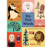 My First Words: Inspired by Edvard Munch (My First Books: Inspired by Edvard Munch)