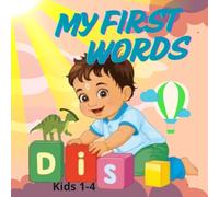 My First Words:Learn Letters and First Vocabulary: A Fun Alphabet Picture Book for Toddlers Ages 1-4 | Early Learning, First Words, Vocabulary Builder and Preschool Education