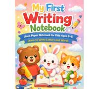 My First Writing Notebook: Lined Paper Notebook for Kids Ages 3-5 - Learn to Write Letters and Words