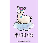 My First Year Baby Memory Book: Alpaca Llama Kawaii - A Modern Memory Book for Baby Girl. Baby Memory Book to Fill In, Baby Journal for the First ... Shower / Baptism / Babyparty / Push Present