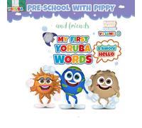 My first Yoruba Words: Volume 3 (Yoruba Essentials)