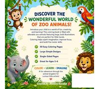 My First Zoo Animals Coloring Book: Cute and Easy Zoo Animal Coloring Pages for Kids Ages 3-6
