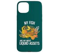 My Fish Are My Most Liquid Assets Funny Investing Case for iPhone 15 Plus