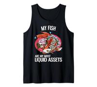 My Fish are My Most Liquid Assets Funny Investing Tank Top