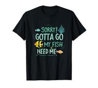 My Fish Need Me Exotic Tropical Fish Aquarium T-Shirt