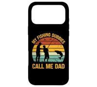 My Fishing Buddies Call Me Dad - Great Fathers Day Fishing Case for iPhone 17 Pro Max